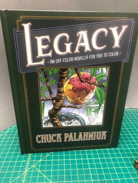 Image for LEGACY : An Off-Color Novella for You to Color