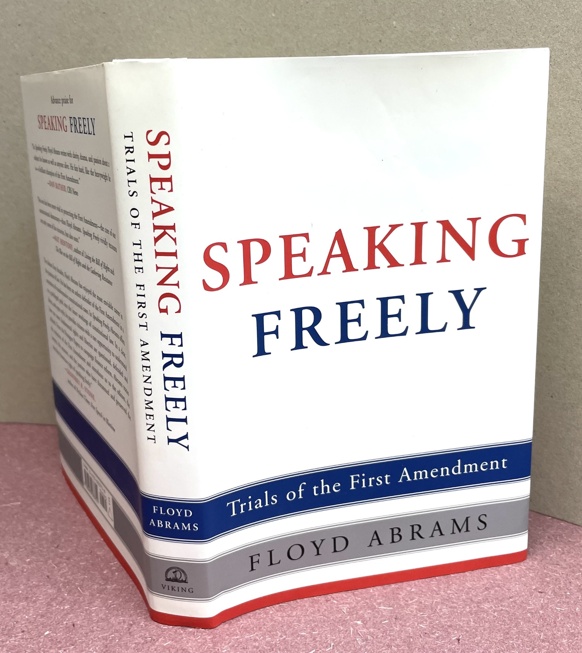 Speaking Freely: Trials Of The First Admendment