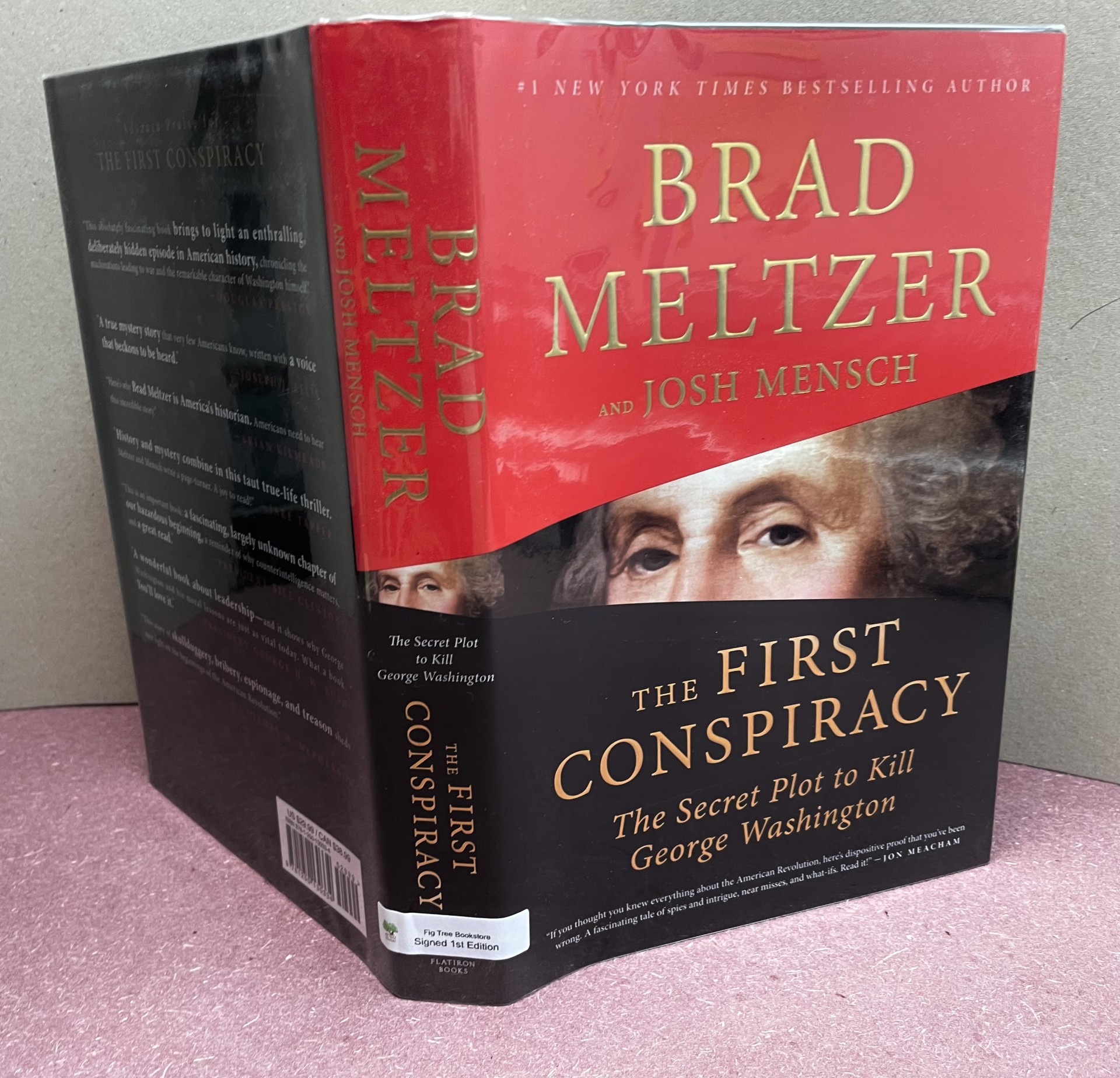 The First Conspiracy : The Secret Plot to Kill George Washington