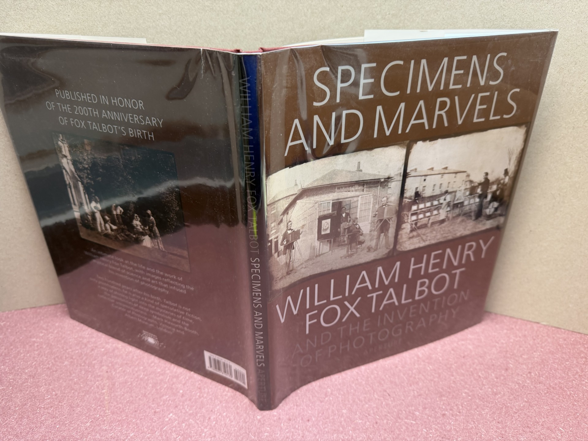 Image for SPECIMENS AND MARVELS , WILLIAM HENRY FOX TALBOT AND THE INVENTION OF PHOTOGRAPHY SPECIMENS AND MARVELS , WILLIAM HENRY FOX TALBOT AND THE INVENTION OF PHOTOGRAPHY