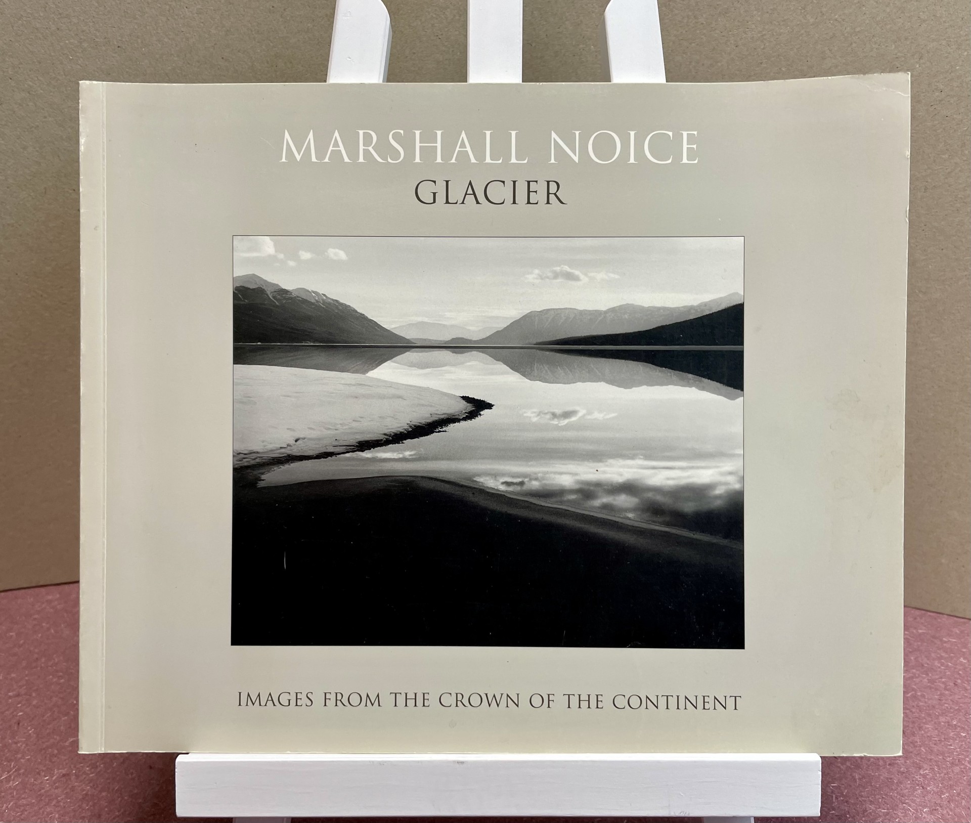 MARSHALL NOICE GLACIER : Images from the Crown of the Continent