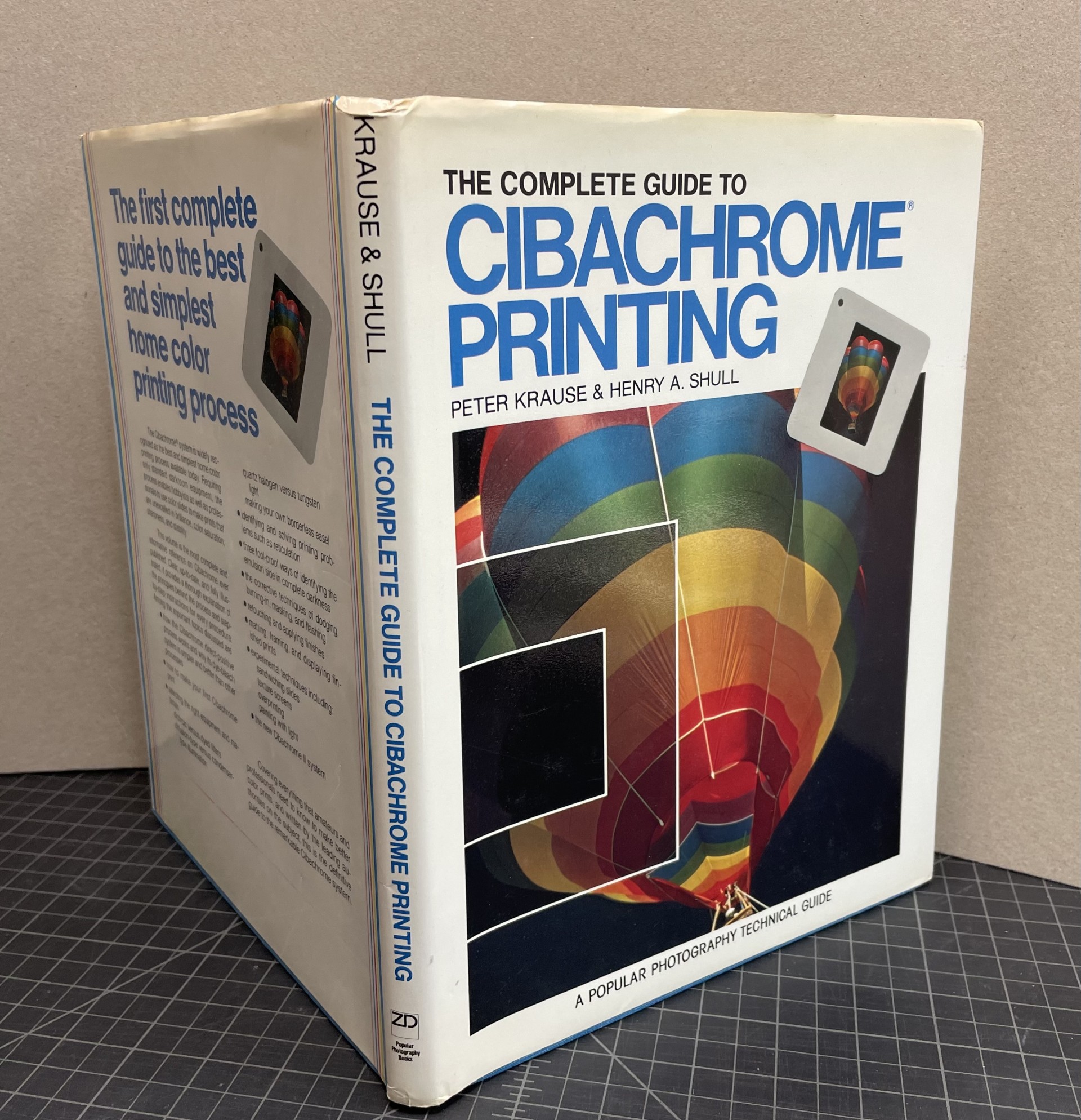The Complete Guide to Cibachrome Printing