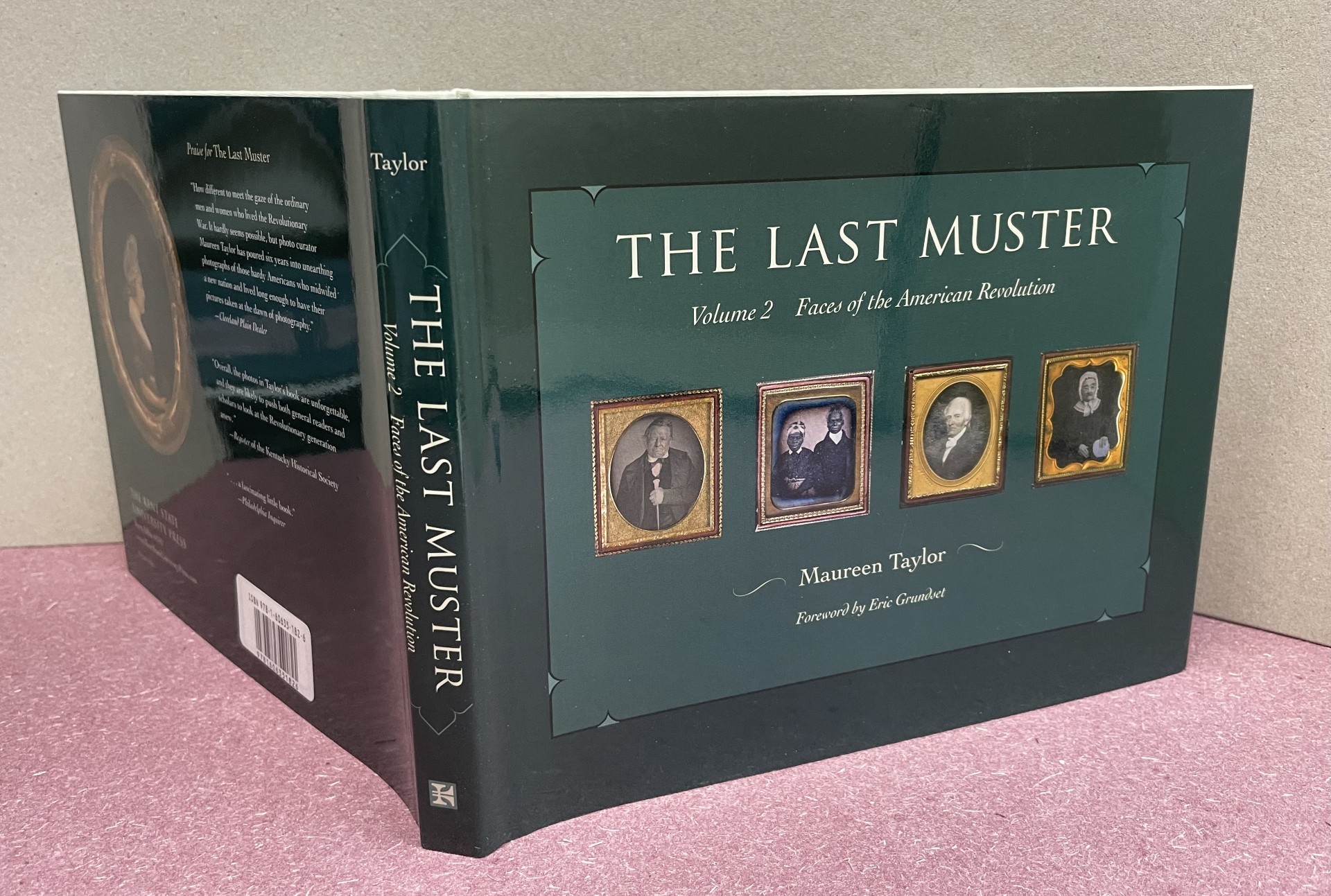 THE LAST MUSTER : Faces of the American Revolution, Volume 2