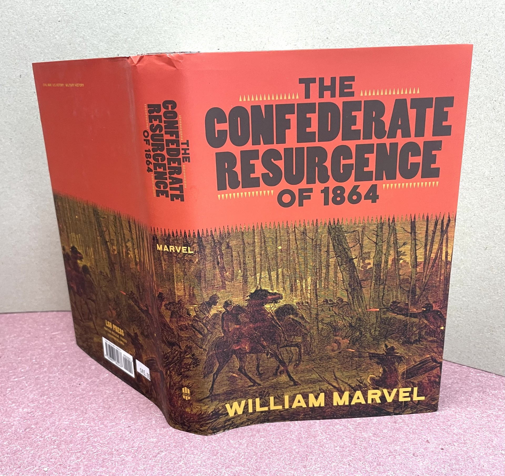 The Confederate Resurgence of 1864 ( Signed )