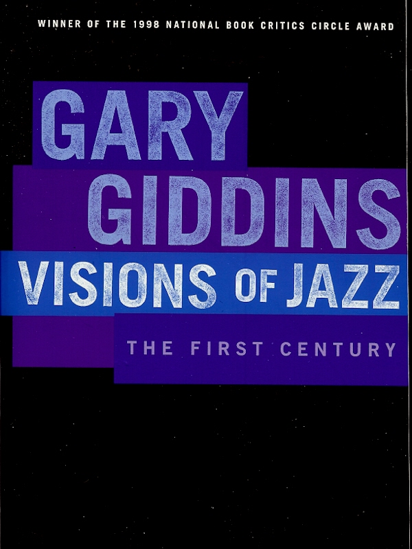 VISIONS OF JAZZ : The First Century Image for VISIONS OF JAZZ : The First Century