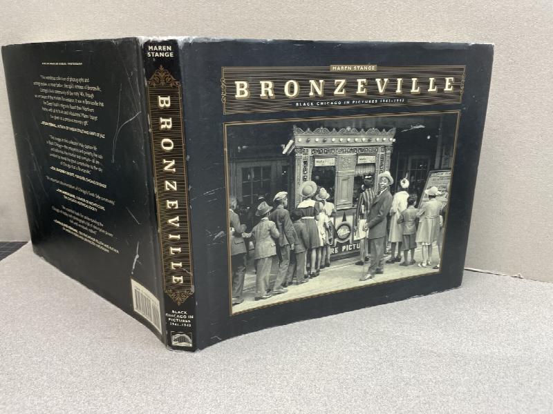 Image for BRONZEVILLE : Black Chicago in Pictures, 1941-1943 ( signed )