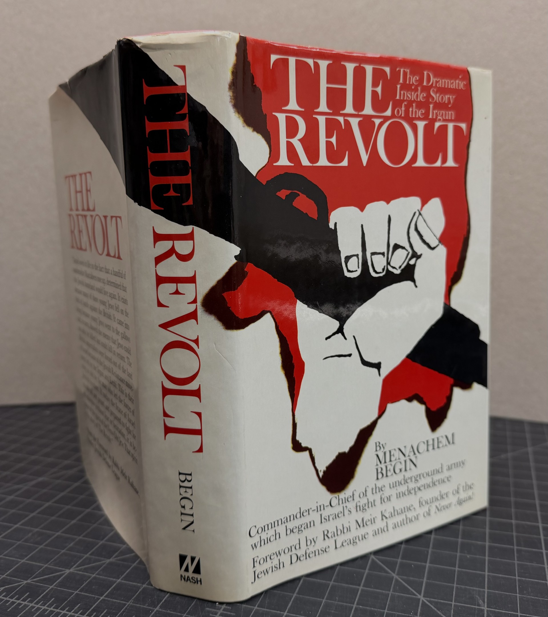 THE REVOLT : The Dramatic Inside Story of the Irgun