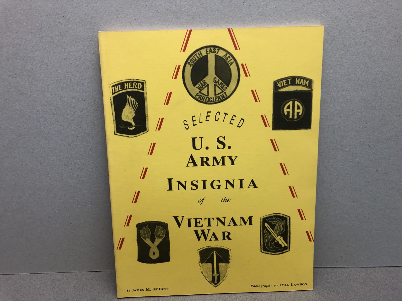Image for SELECTED U.S. ARMY INSIGNIA OF VIETNAM WAR ( limited signed edition )