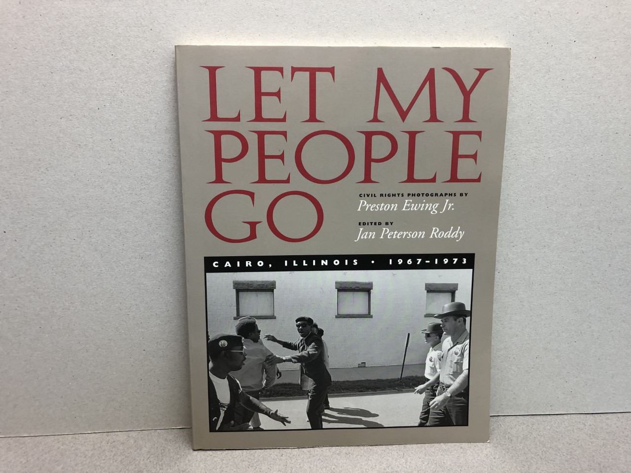 Image for LET MY PEOPLE GO : Cairo, Illinois 1967-1973 signed )