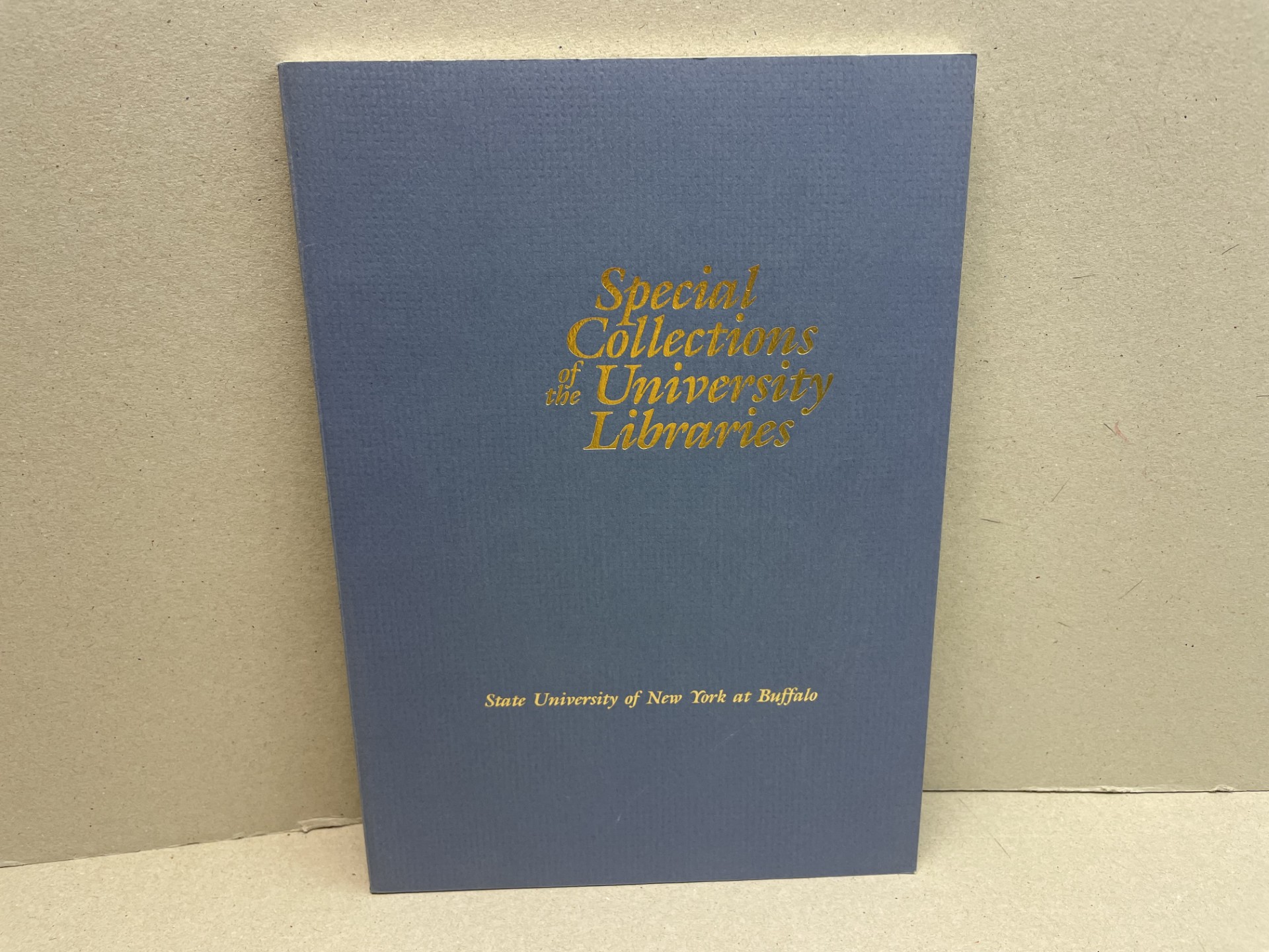 Special Collections of the University Libraries