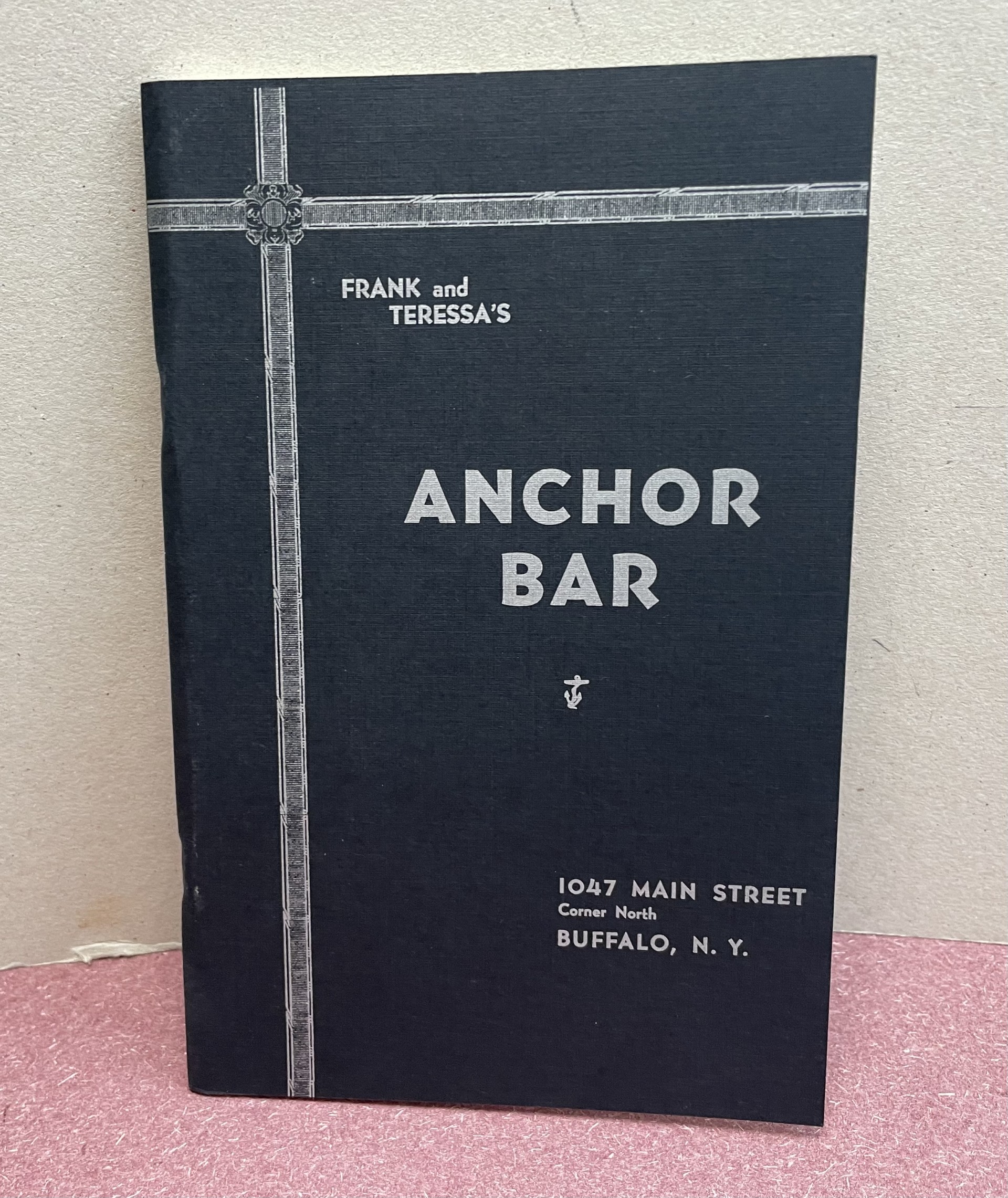 FRANK and TERESSA'S ANCHOR BAR