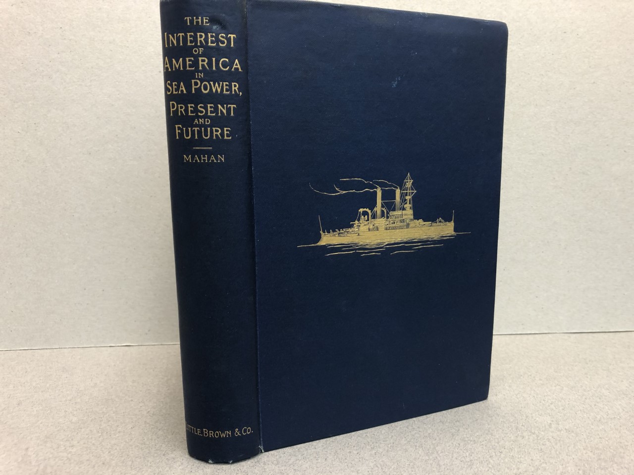 Image for THE INTEREST OF AMERICA IN SEA POWER PRESENT AND FUTURE