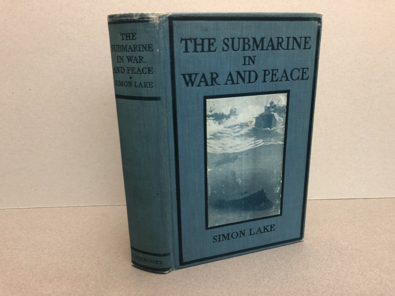 Image for THE SUBMARINE IN WAR AND PEACE ( signed )