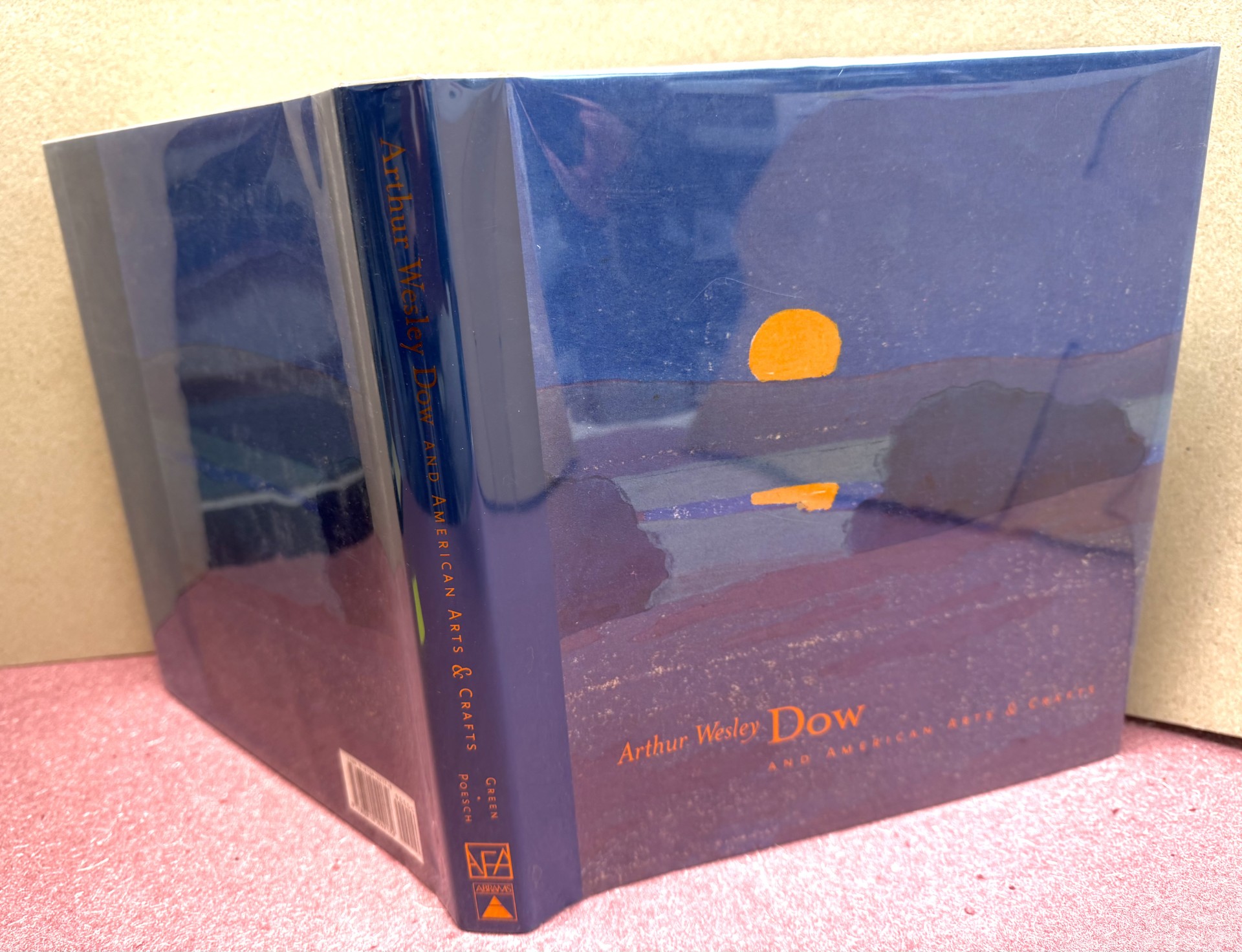 Image for Arthur Wesley Dow and the American Arts and Crafts Movement: And American Arts and Crafts Arthur Wesley Dow and the American Arts and Crafts Movement: And American Arts and Crafts