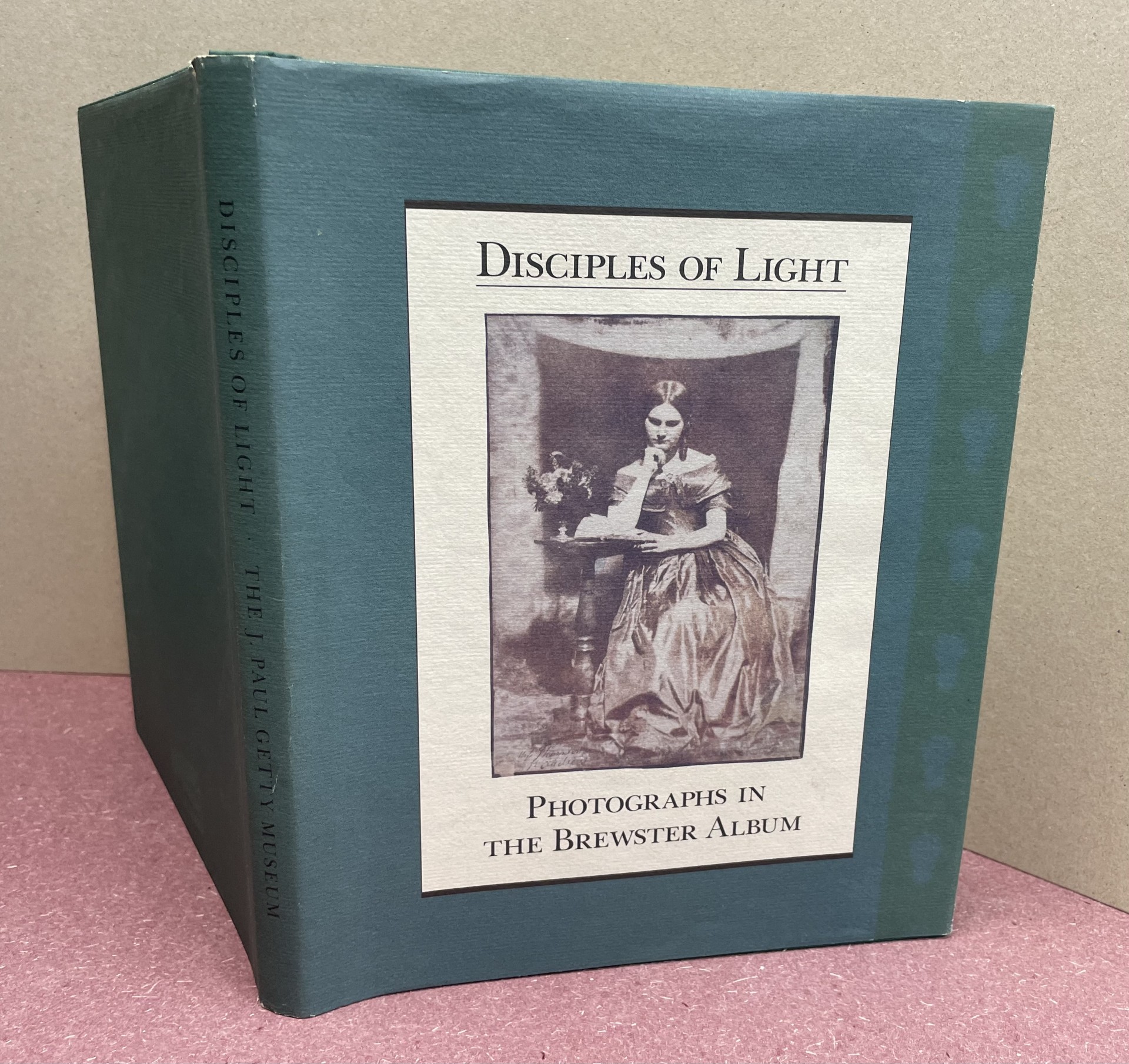 Disciples of Light: Photographs in the Brewster Album