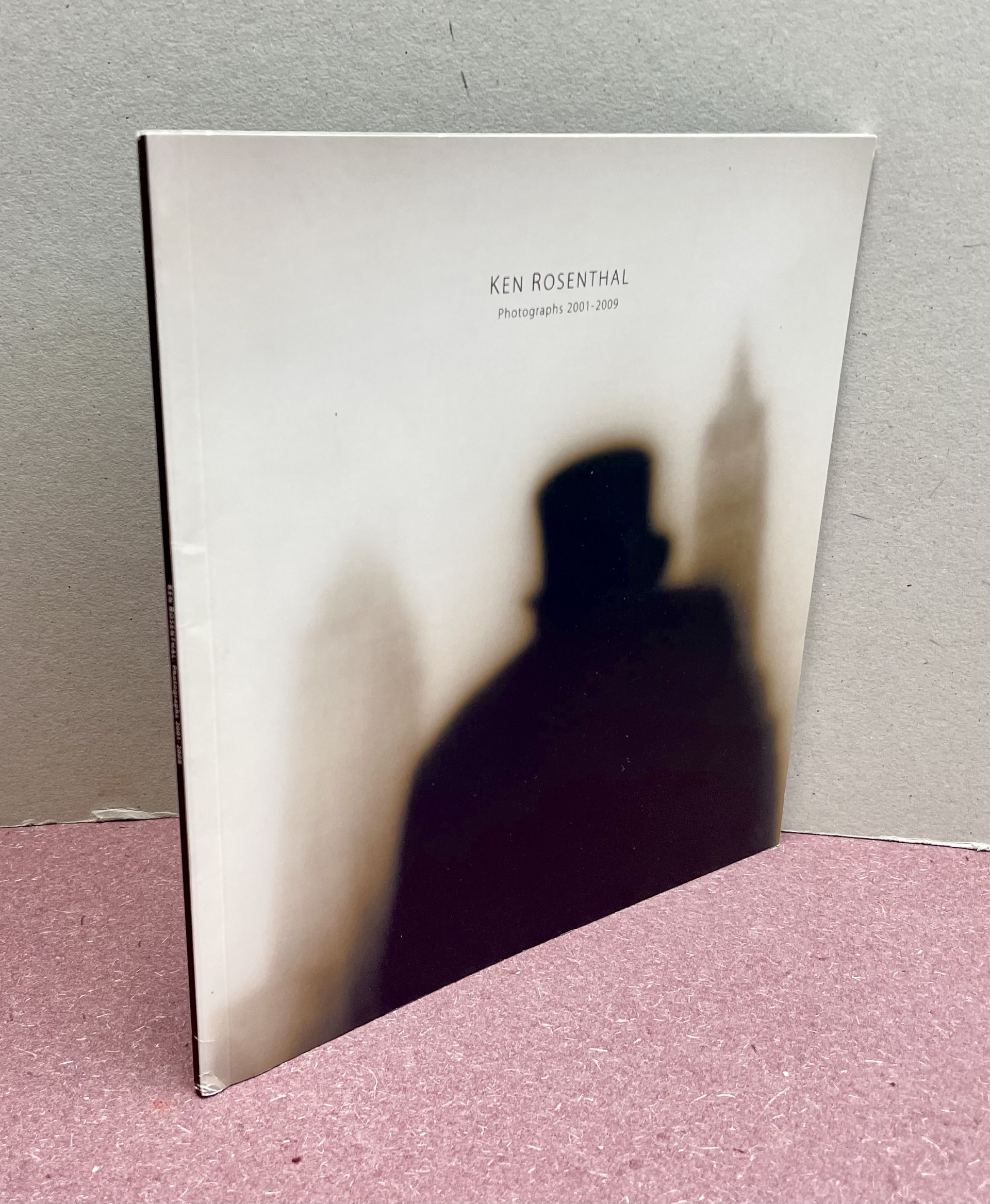 KEN ROSENTHAL Photographs 2001 - 2009