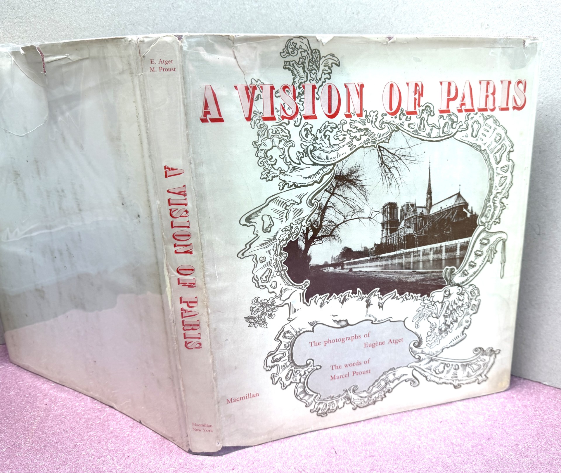 A VISION OF PARIS : The Photographs of Eugene Atget the words by Marcel Proust