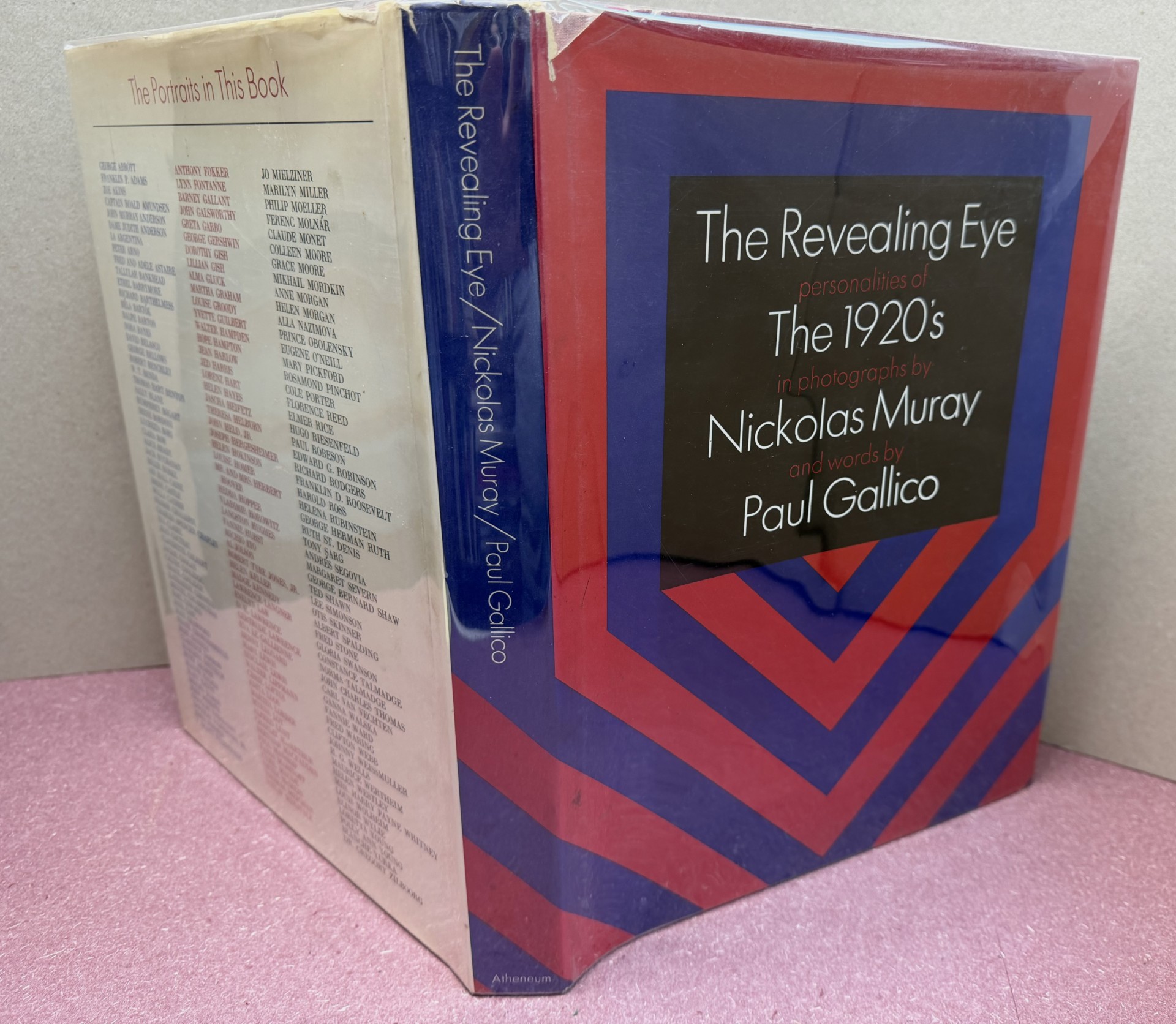 THE REVEALING EYE : Personalities of The 1920's in Photographs by Nickolas Muray