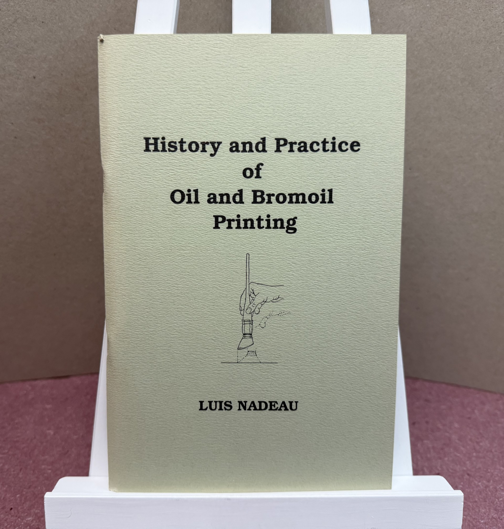 Image for History and Practice of Oil and Bromoil Printing History and Practice of Oil and Bromoil Printing