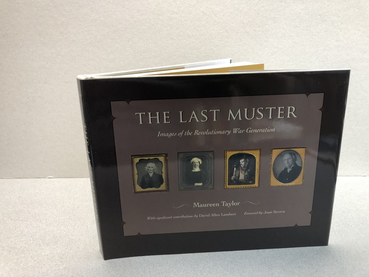 Image for THE LAST MUSTER : Images of the Revolutionary War Generation ( signed & dated )