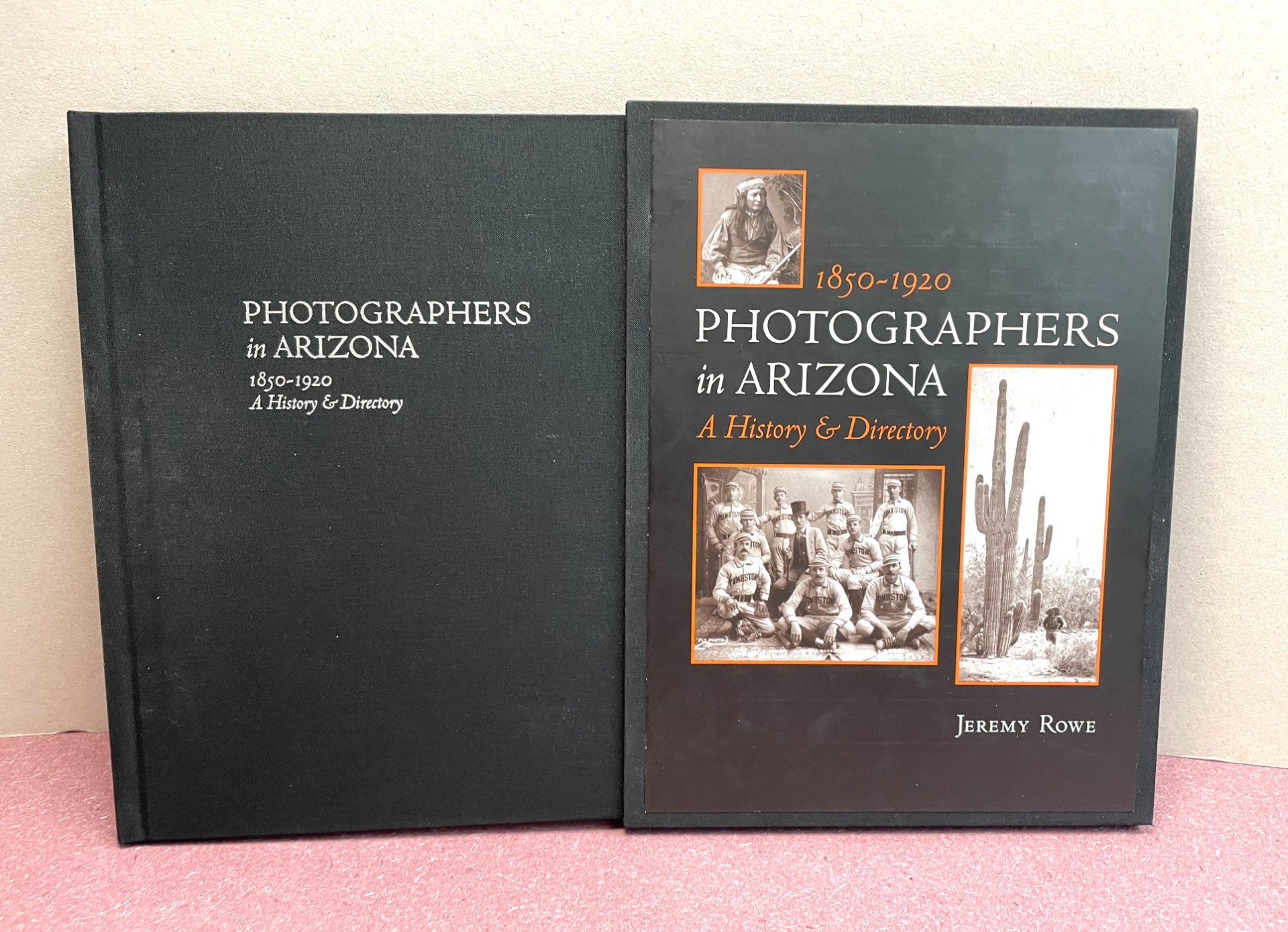 Photographers in Arizona 1850-1920 : A History & Directory