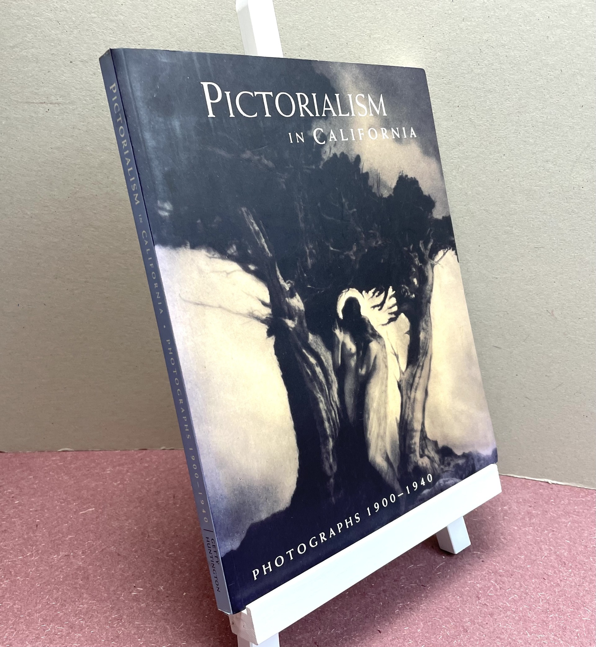 PICTORIALISM IN CALIFORNIA : Photographs 1900-1940