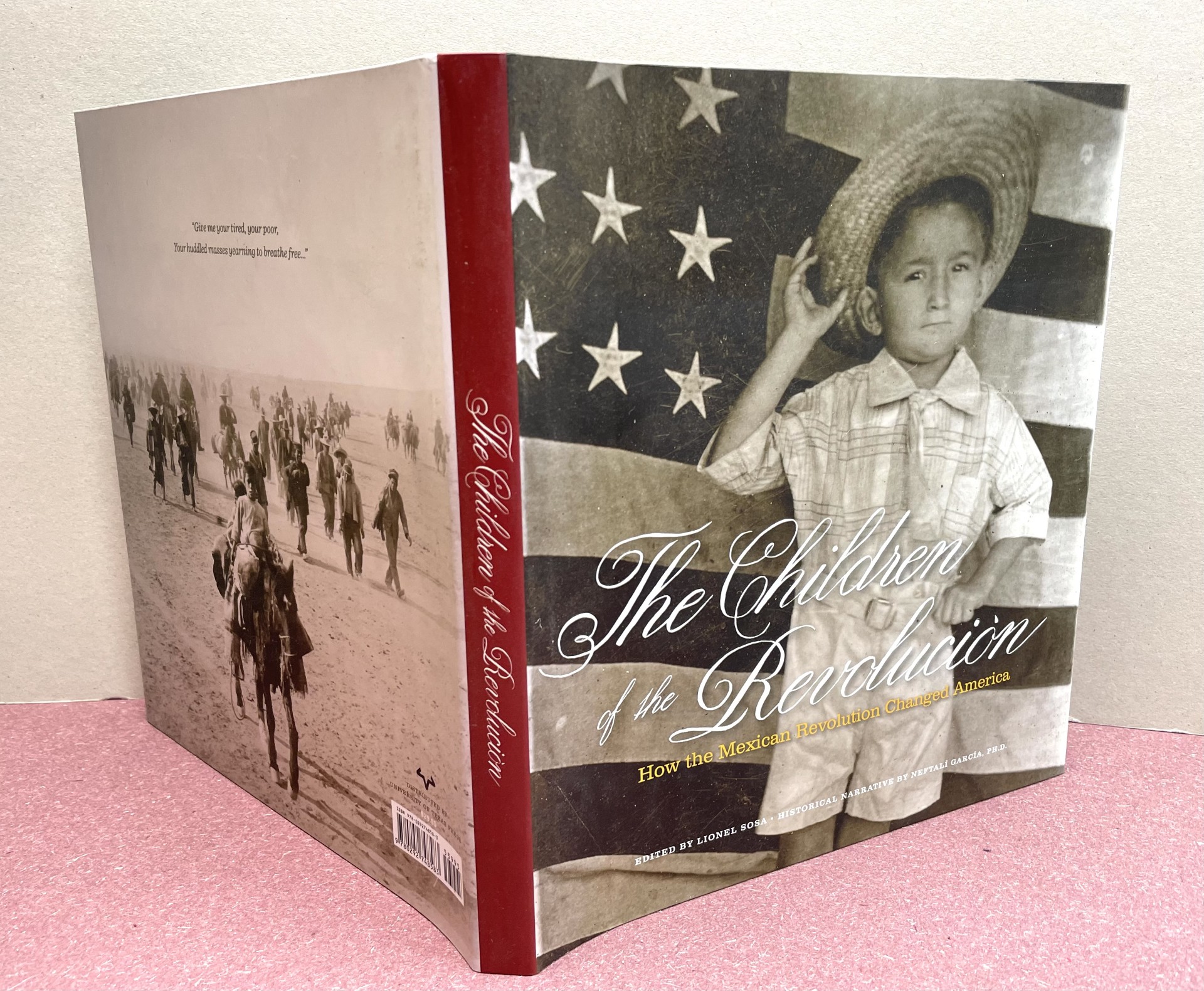 Image for The Children of the Revolucin: How the Mexican Revolution Changed America The Children of the Revolucin: How the Mexican Revolution Changed America