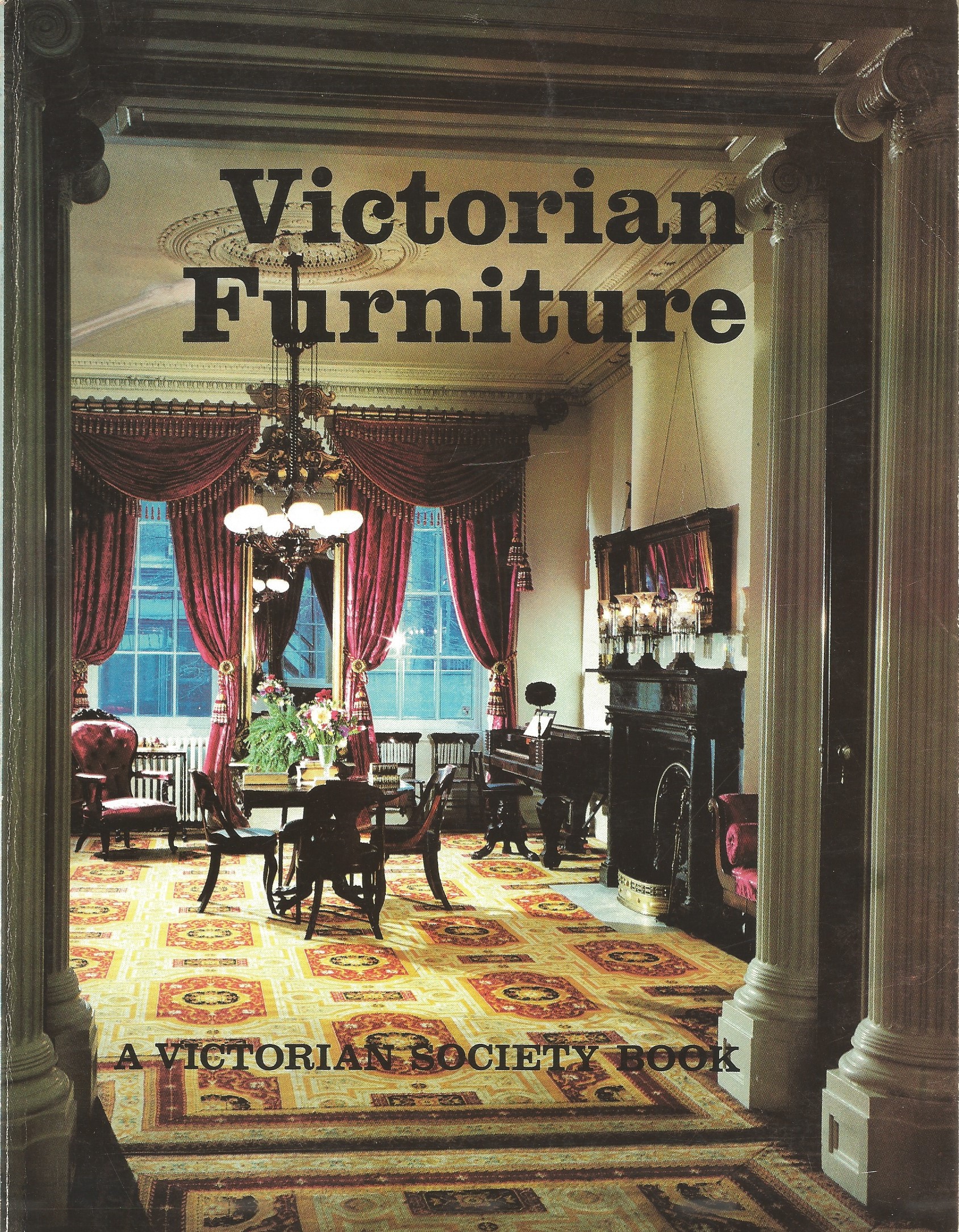 VICTORIAN FURNITURE : Essays from a Victorian Society Autumn Symposium Image for VICTORIAN FURNITURE : Essays from a Victorian Society Autumn Symposium
