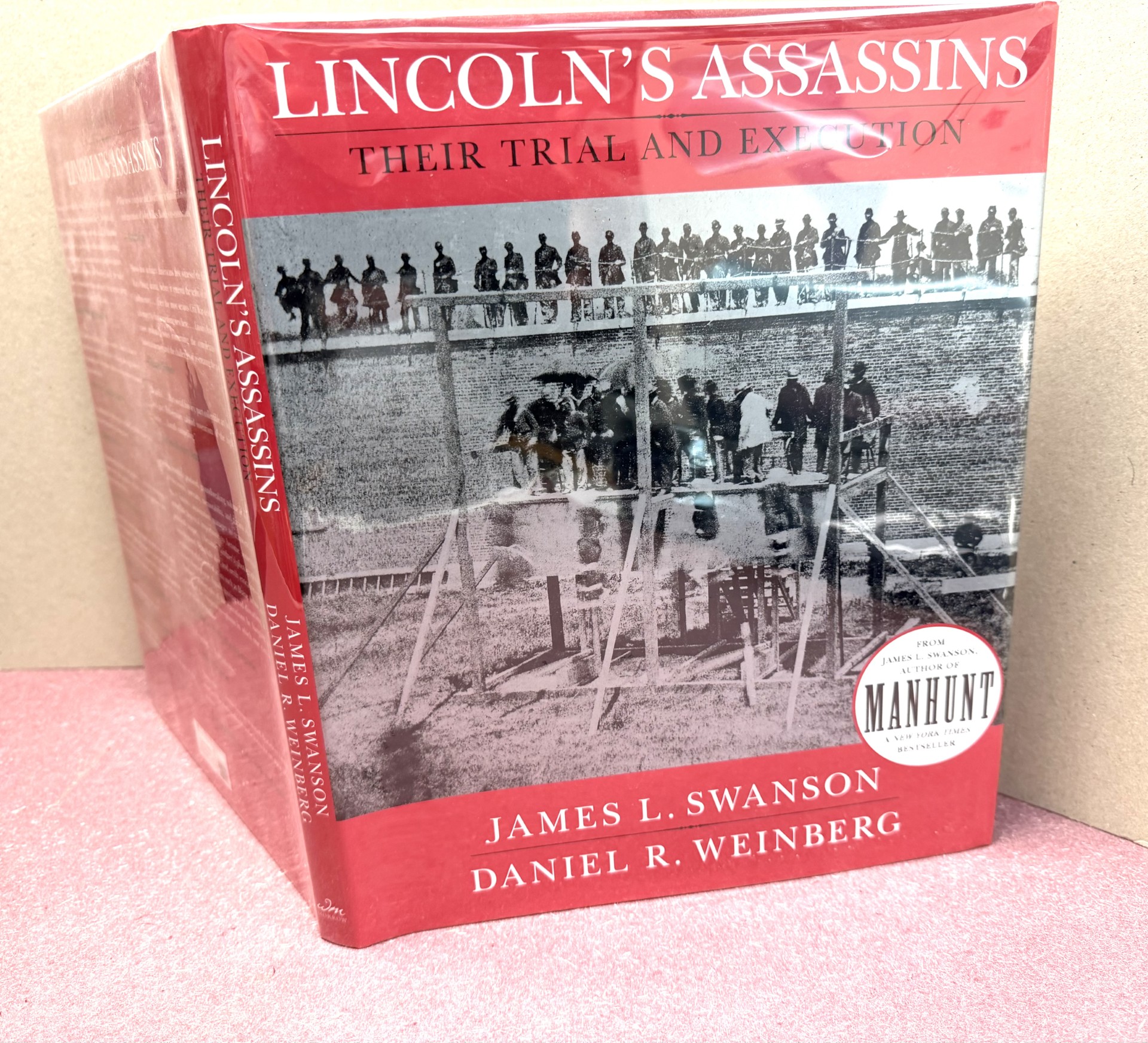Lincoln's Assassins : Their Trial and Execution ( Signed )